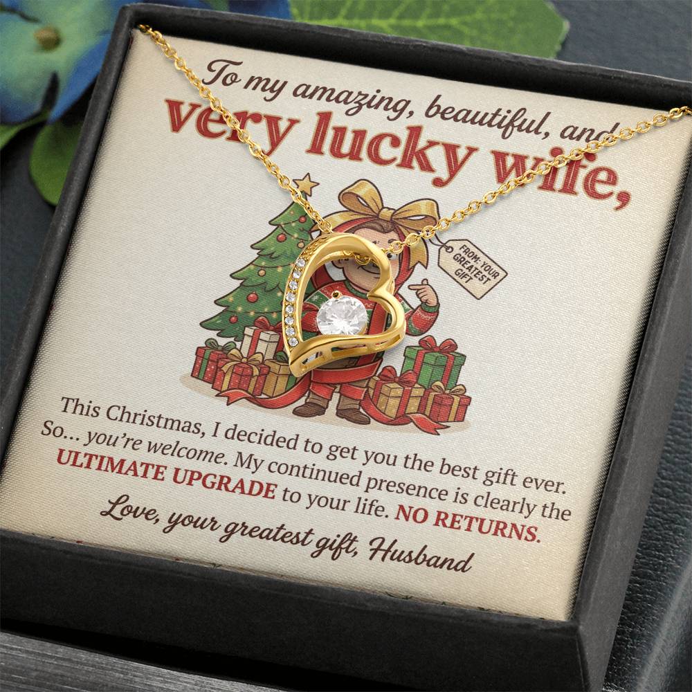 To My Wife Necklace From Husband - Funny Christmas Gift For Wife, Humorous Holiday Gift - Love Knot Necklace-LKN57418