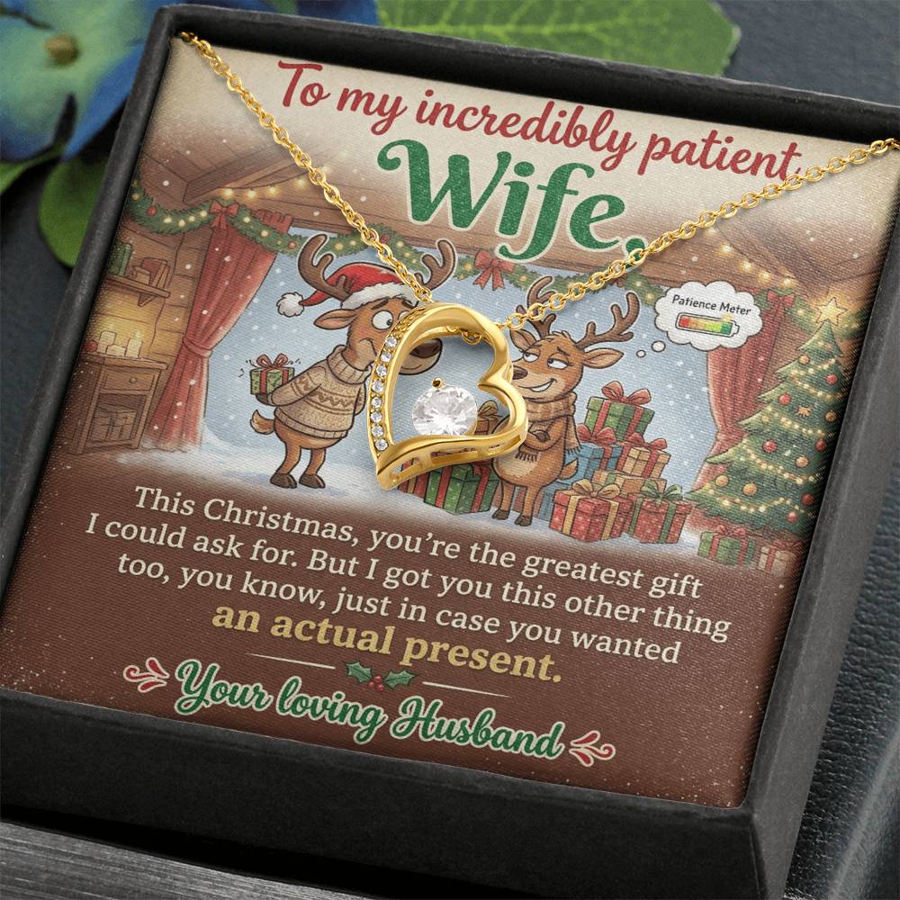 To My Incredibly Patient Wife Necklace From Husband, Funny Christmas Gift For Her, Love Knot Necklace-LKN54296
