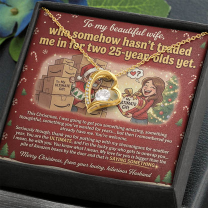 To My Wife Necklace From Husband, Funny Christmas Gift, Wife Birthday Gift, Romantic Anniversary Present - Love Knot Necklace-LKN54175