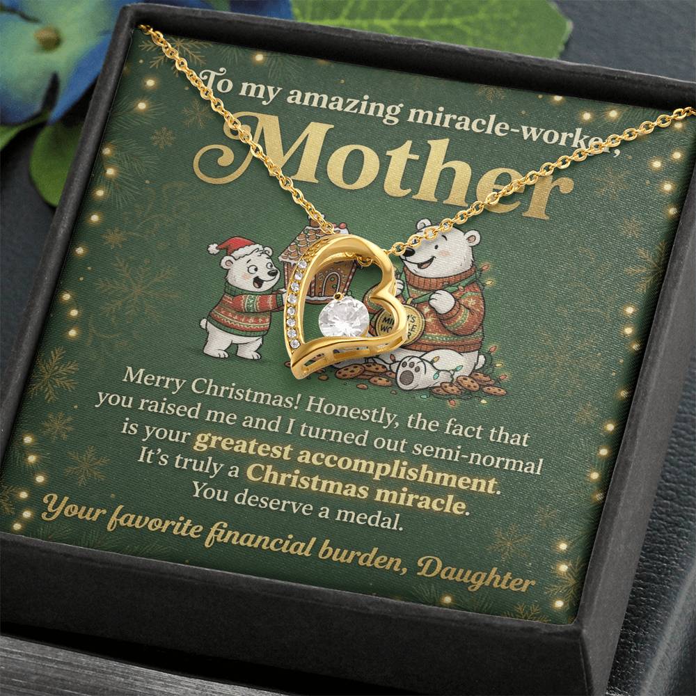 To My Mother Necklace From Daughter, Funny Christmas Gift For Mom, Miracle Worker, Love Knot Necklace-LKN32982