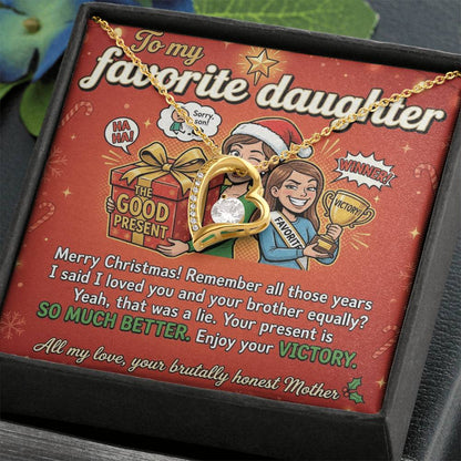 To My Daughter Necklace From Mother, Funny Christmas Gift, Favorite Daughter Holiday Present - Love Knot Necklace-LKN30773